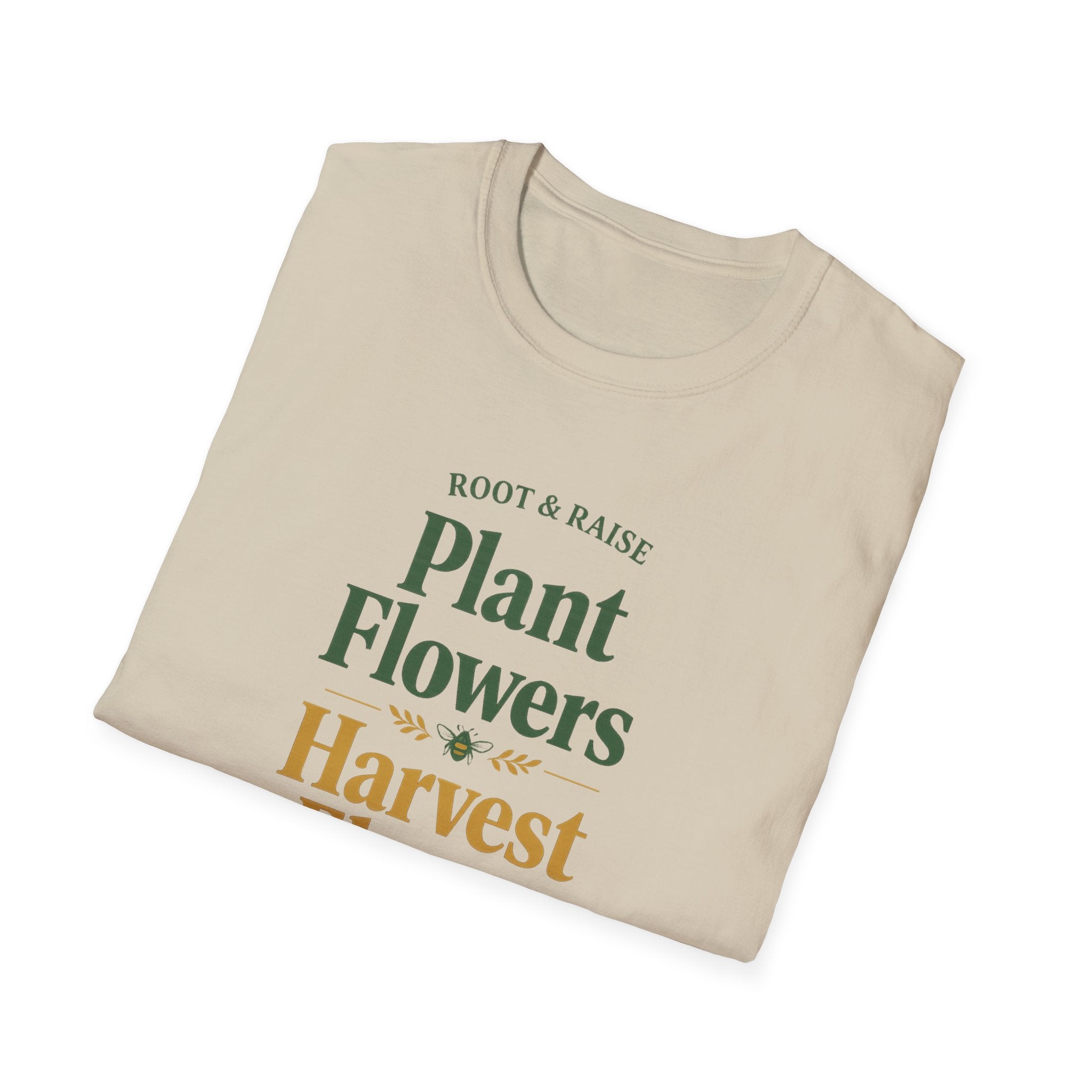 Plant Flowers Harvest Flavor T-Shirt