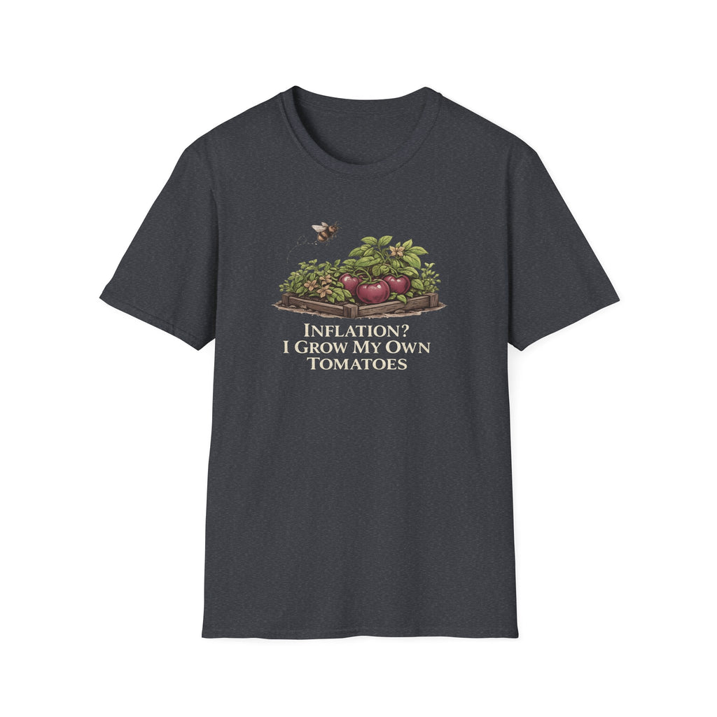 Inflation? I Grow My Own Tomatoes T-Shirt - Dark