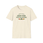 Grow Food Feed Pollinators T-Shirt
