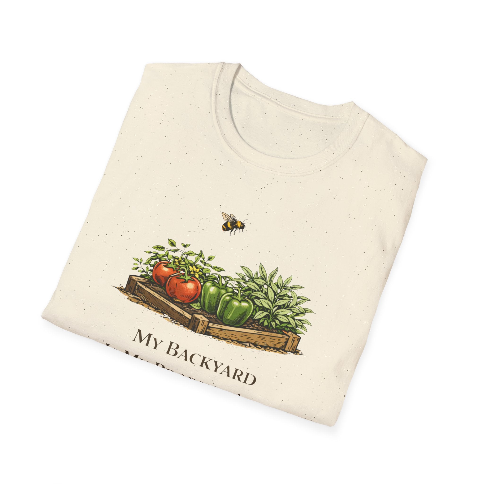 My Backyard Is My Produce Aisle T-Shirt