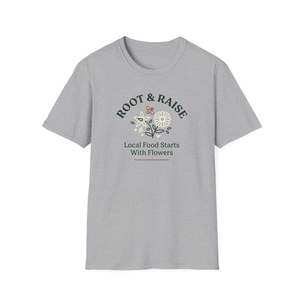 Local Food Starts With Flowers T-Shirt - Sketch