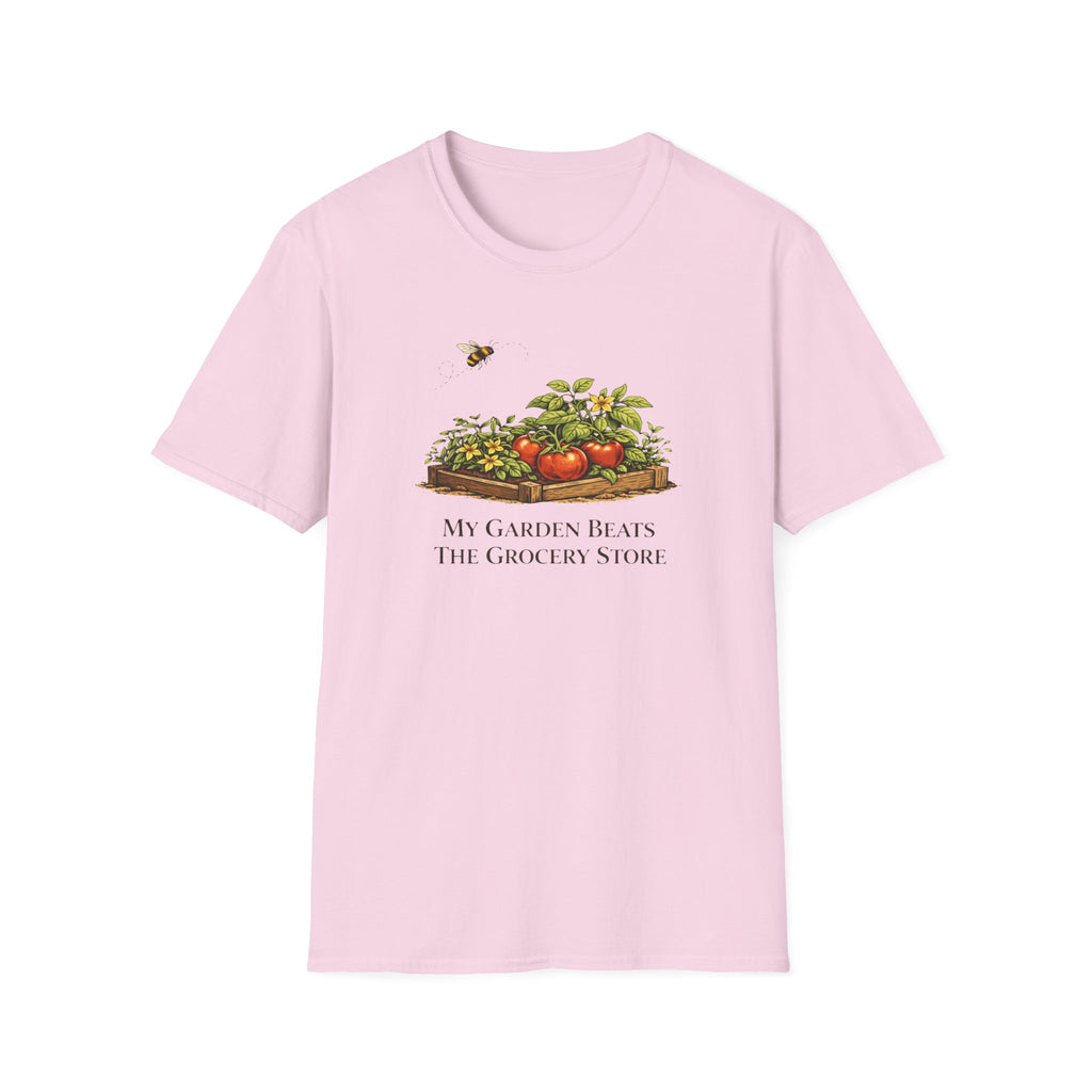 My Garden Beats The Grocery Store T-Shirt