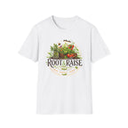 Root and Raise Logo Grow Harvest Repeat T-Shirt