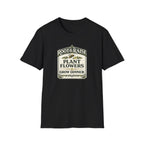 Plant Flowers Grow Dinner T-Shirt - Vintage