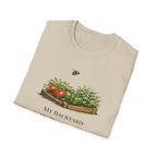 My Backyard Is My Produce Aisle T-Shirt