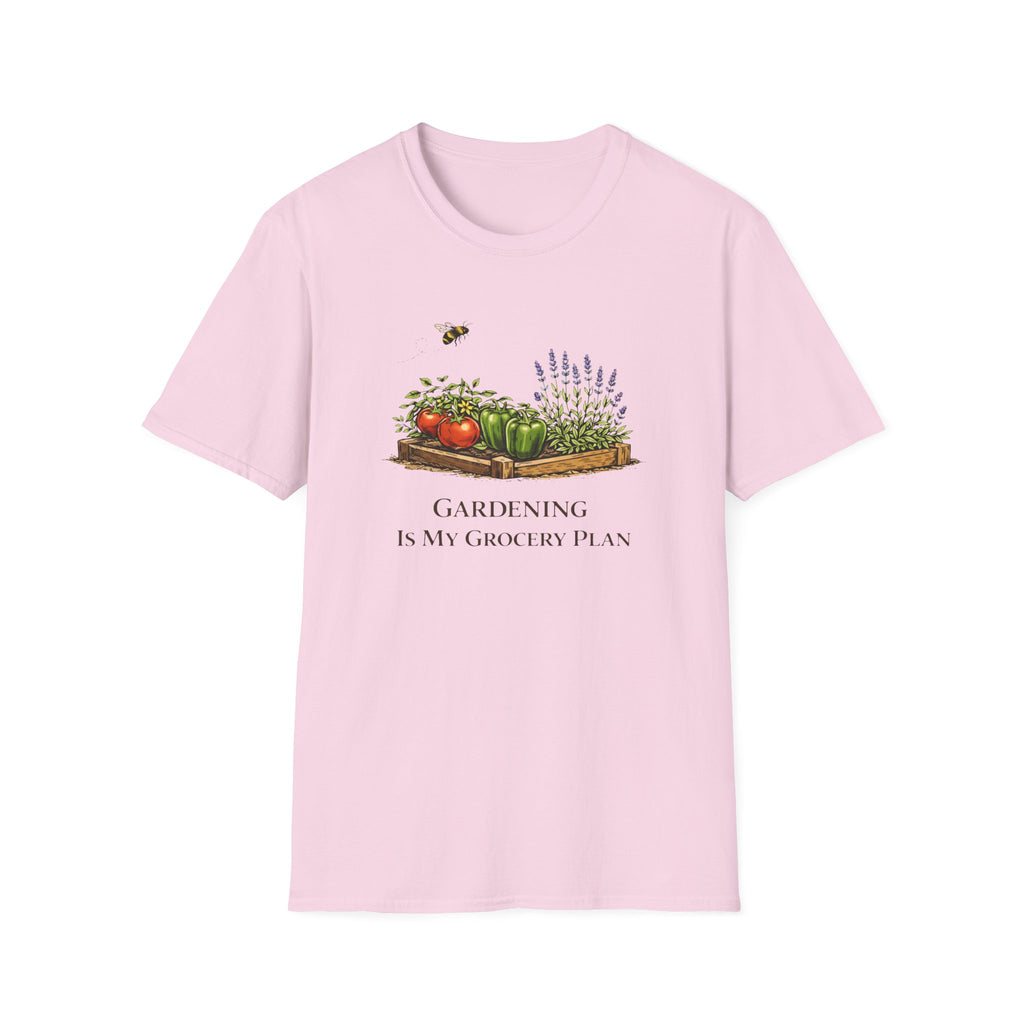 Gardening Is My Grocery Plan T-Shirt