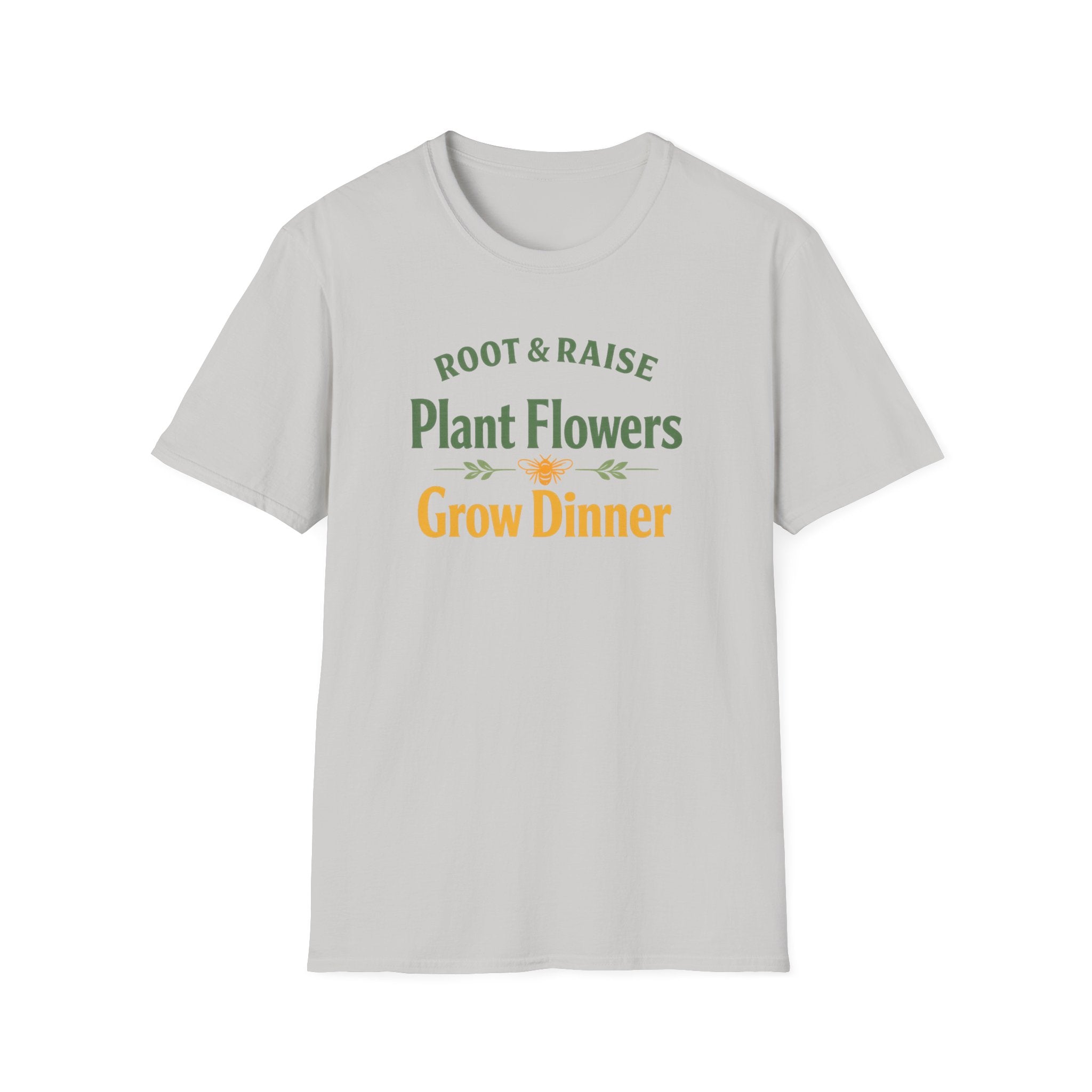Plant Flowers Grow Dinner T-Shirt
