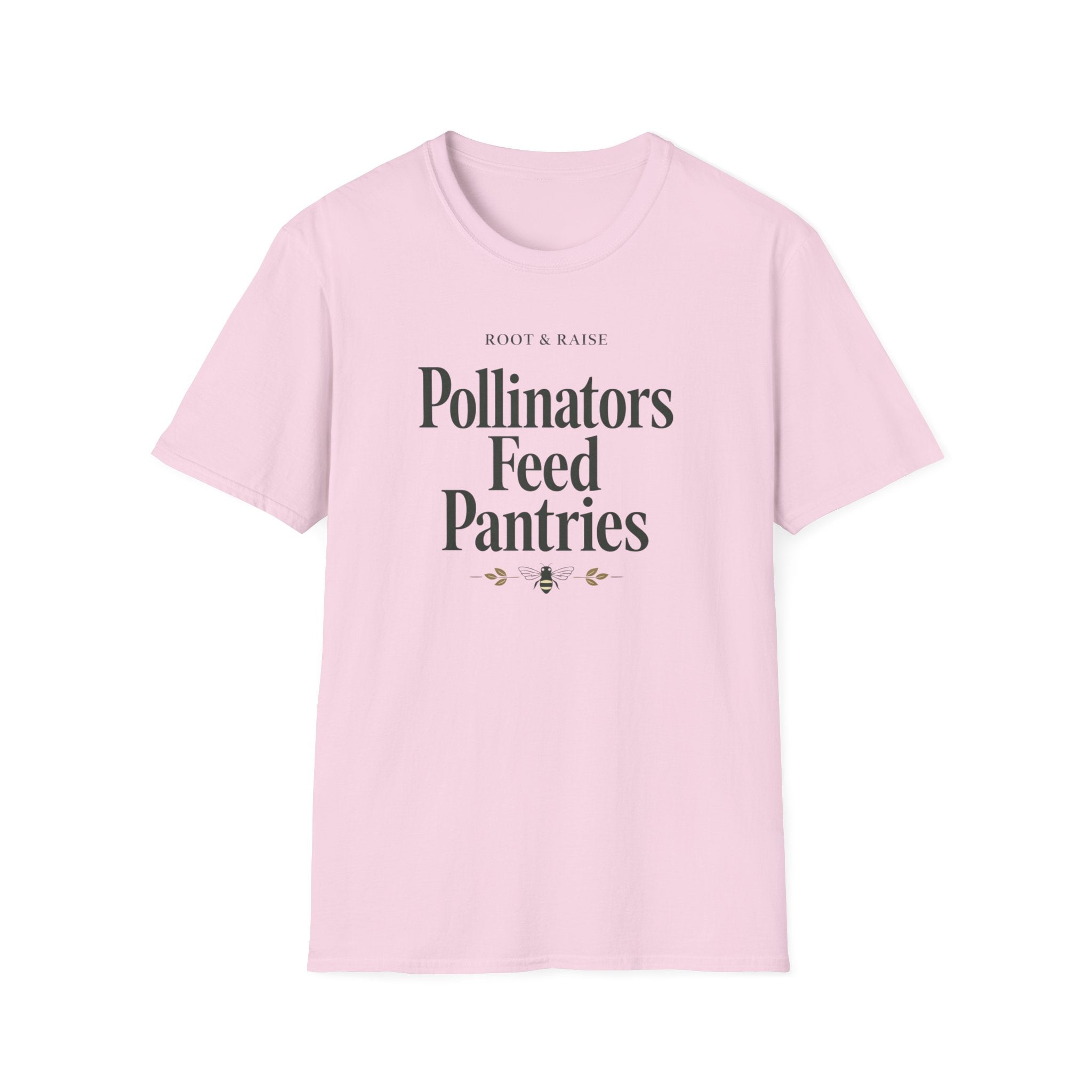Pollinators Feed Pantries T-Shirt