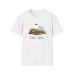 Grow Food T-Shirt