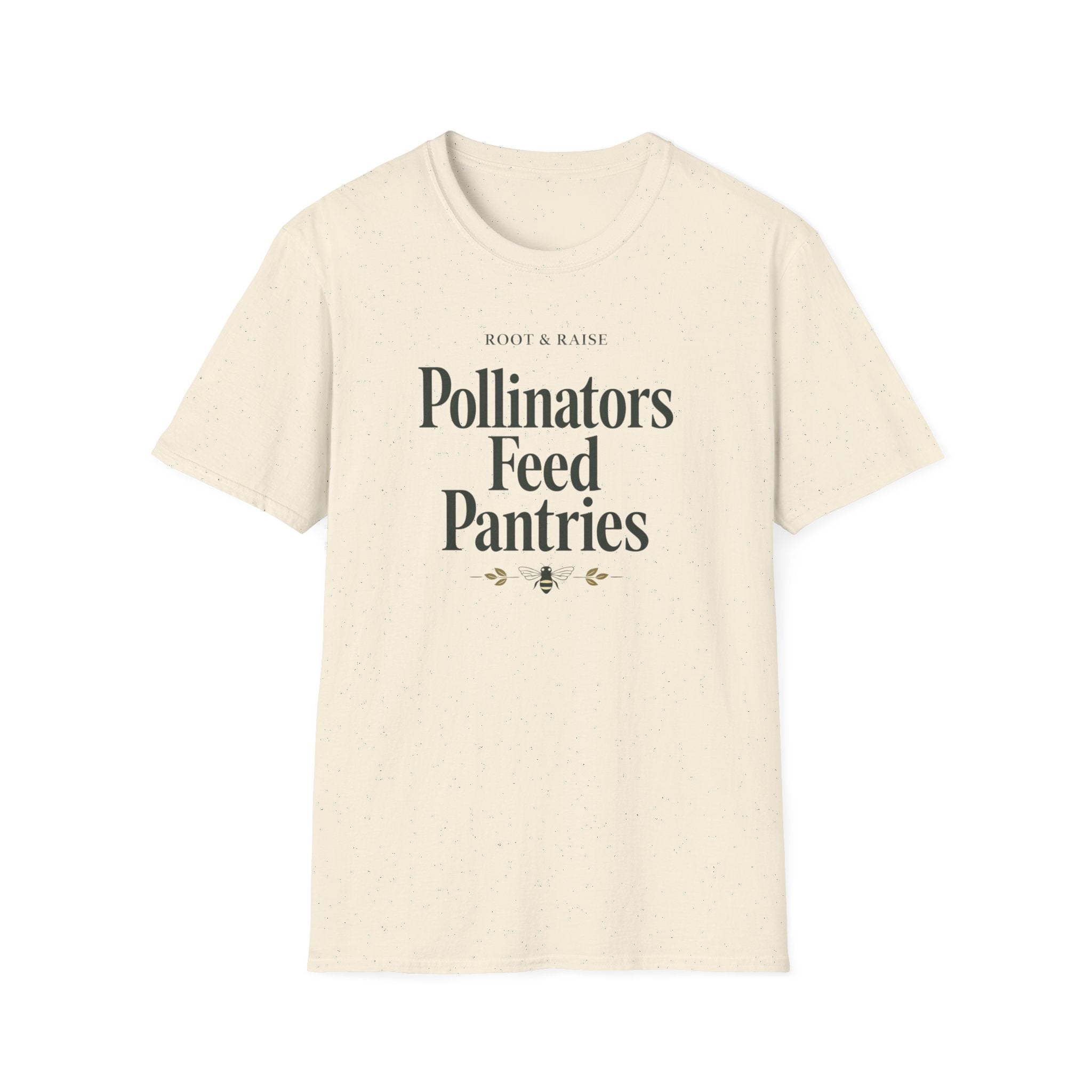 Pollinators Feed Pantries T-Shirt