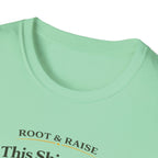 This Shirt Was Pollinated Locally T-Shirt