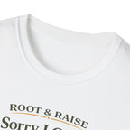 Sorry I Can't I'm Mulching T-Shirt