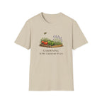 Gardening Is My Grocery Plan T-Shirt