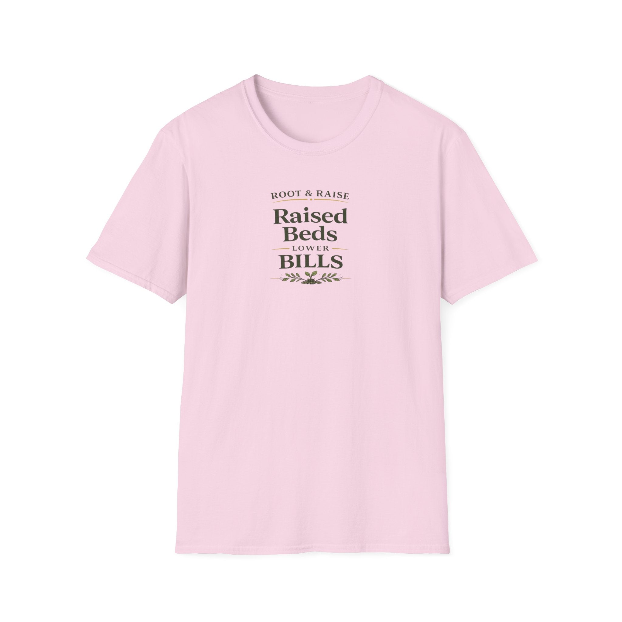 Raised Beds Lower Bills T-Shirt