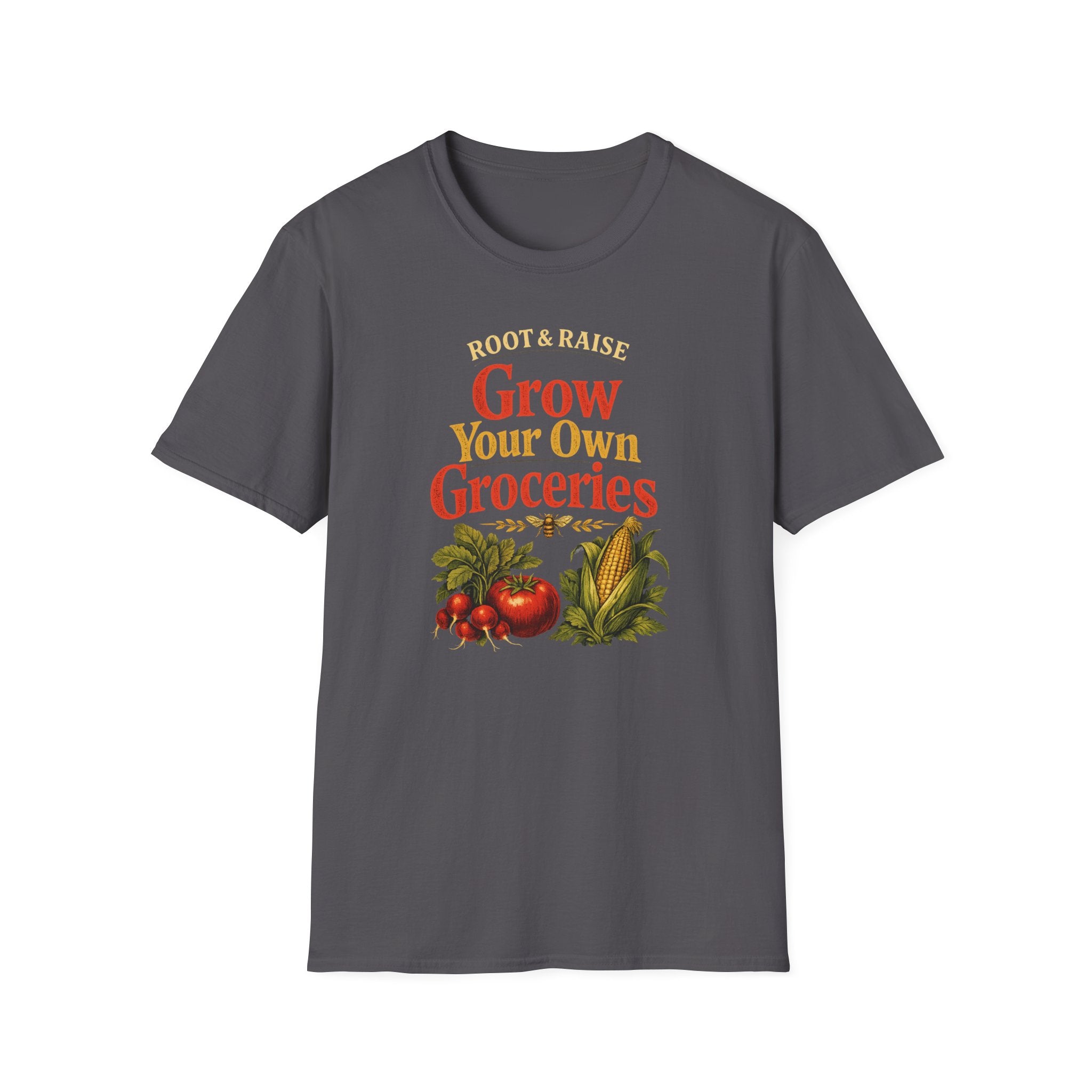 Grow Your Own Groceries T-Shirt