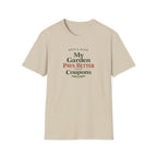 My Garden Pays Better Than Coupons T-Shirt