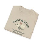 Local Food Starts With Flowers T-Shirt - Sketch
