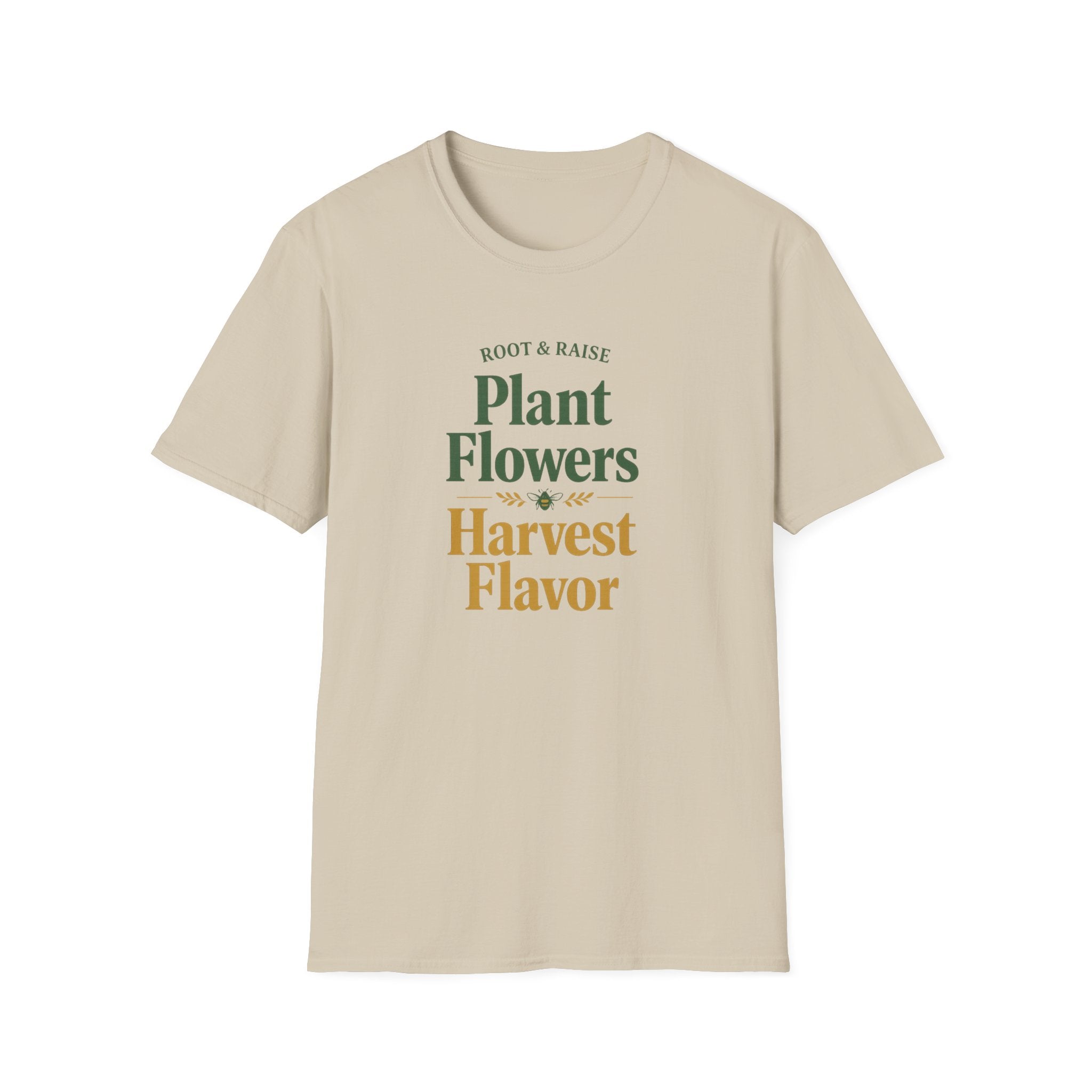 Plant Flowers Harvest Flavor T-Shirt