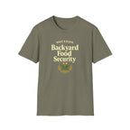 Backyard Food Security T-Shirt