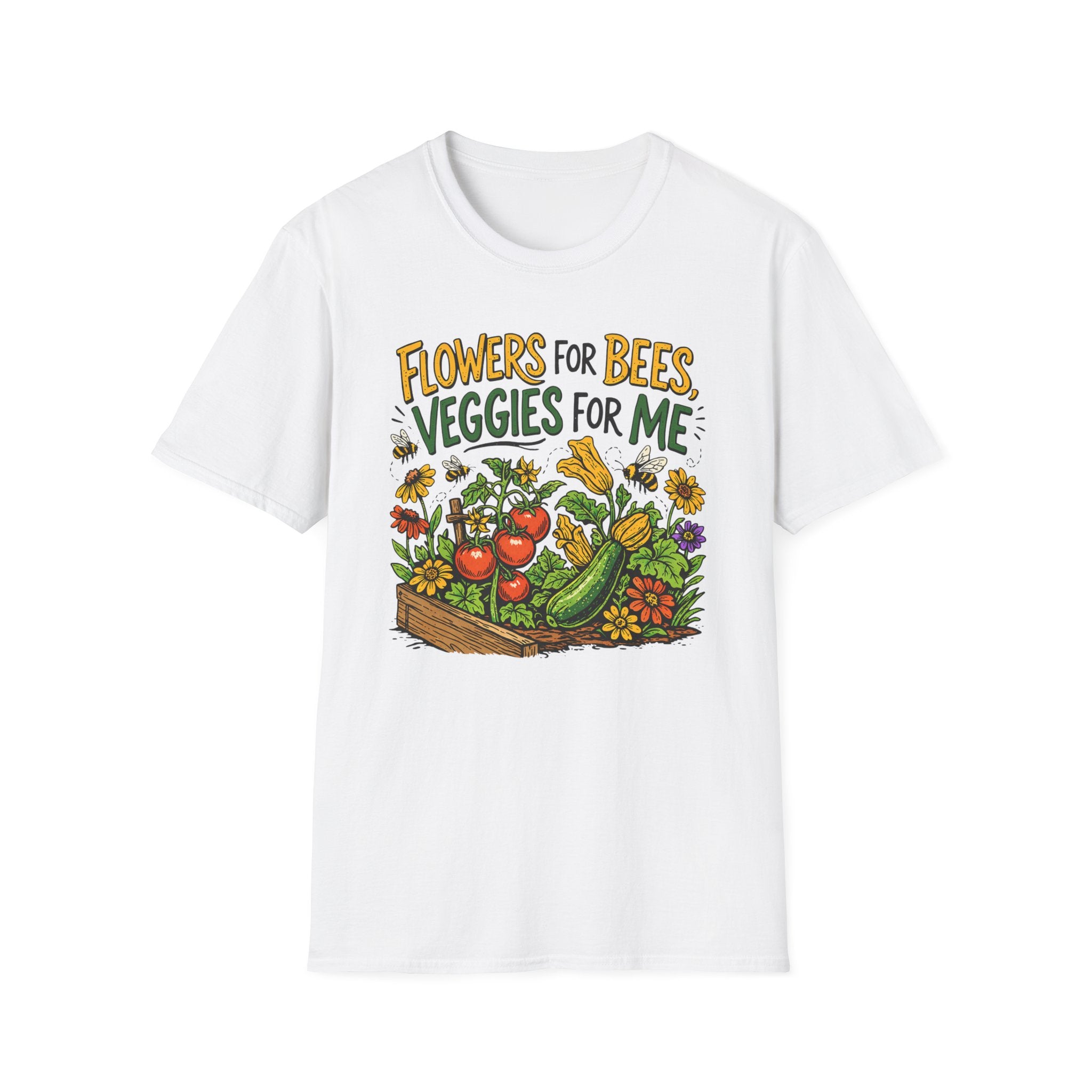 Flowers For Bees Veggies For Me T-Shirt - Illustrated