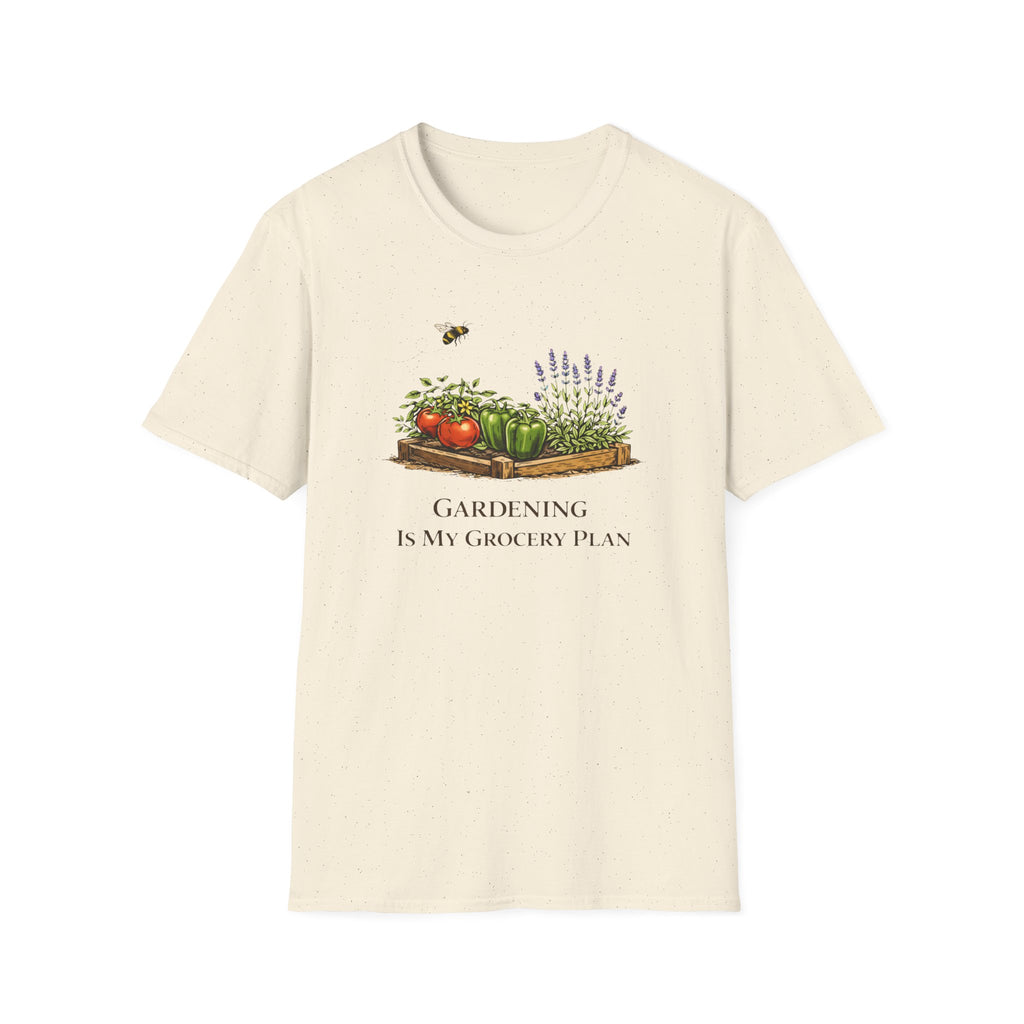 Gardening Is My Grocery Plan T-Shirt