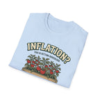 Inflation? I Grow My Own Tomatoes T-Shirt - Ridiculous Light