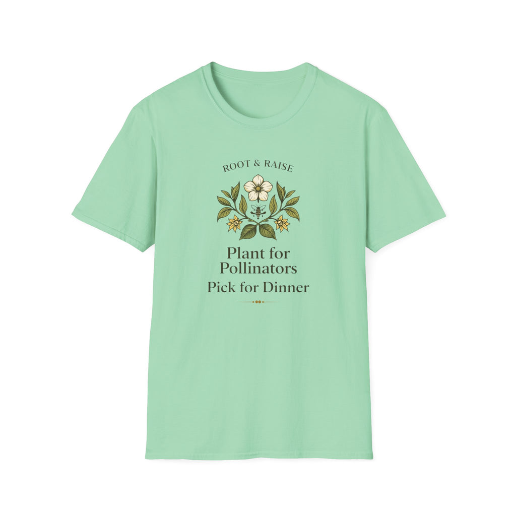 Plant For Pollinators Pick For Dinner T-Shirt
