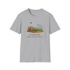 Gardening Is My Grocery Plan T-Shirt