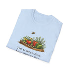 The Garden Pays The Grocery Bill T-Shirt