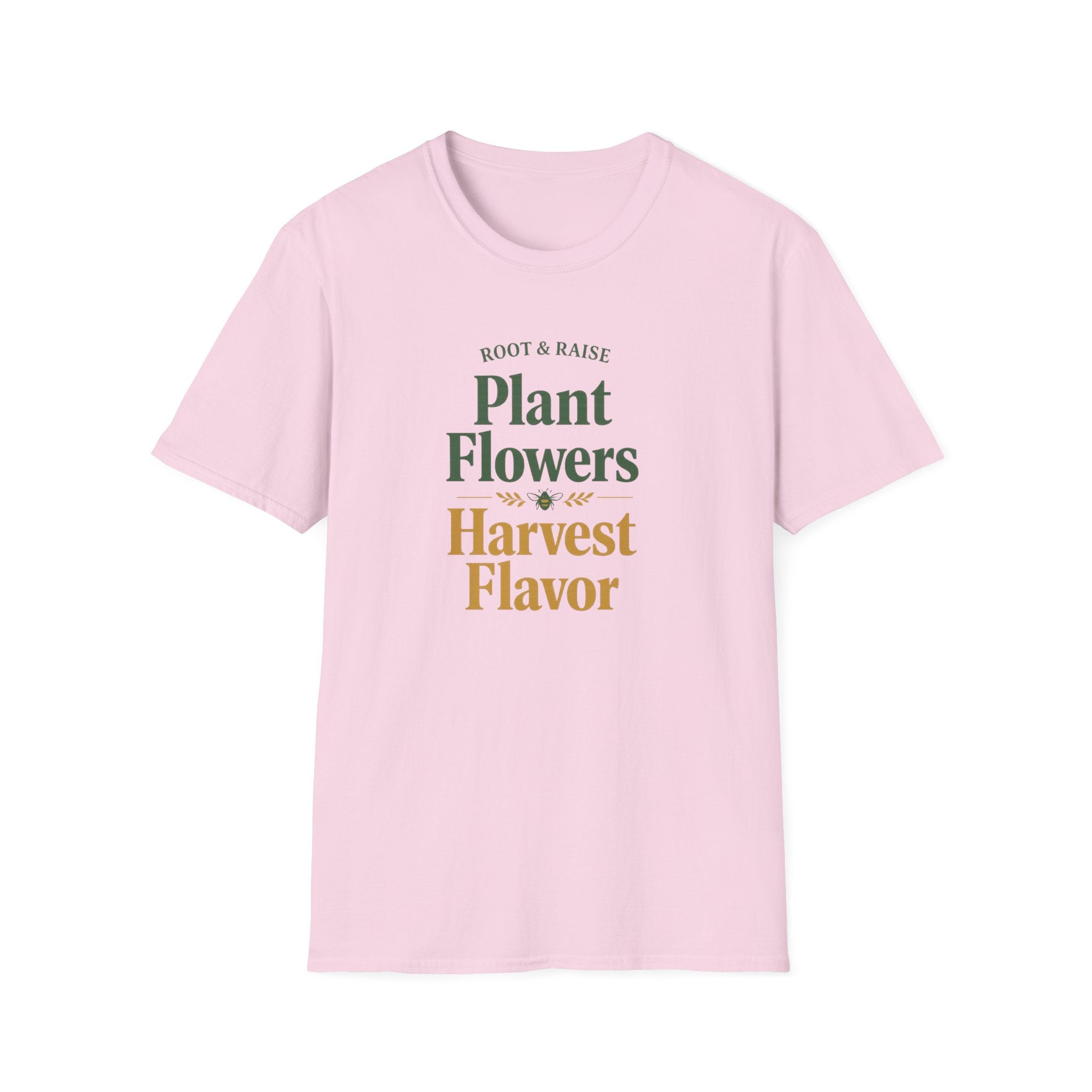 Plant Flowers Harvest Flavor T-Shirt