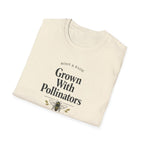 Grown With Pollinators T-Shirt