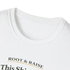 This Shirt Was Pollinated Locally T-Shirt
