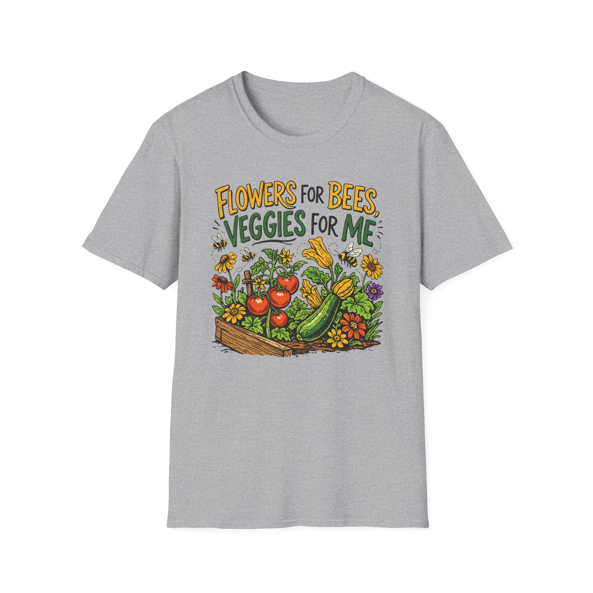 Flowers For Bees Veggies For Me T-Shirt - Illustrated
