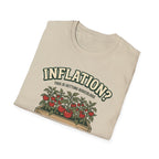 Inflation? I Grow My Own Tomatoes T-Shirt - Ridiculous Light