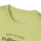 Pollinators Do The Heavy Lifting T-Shirt