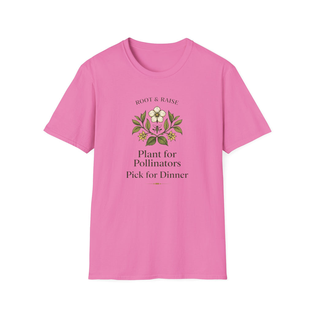 Plant For Pollinators Pick For Dinner T-Shirt