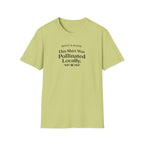 This Shirt Was Pollinated Locally T-Shirt