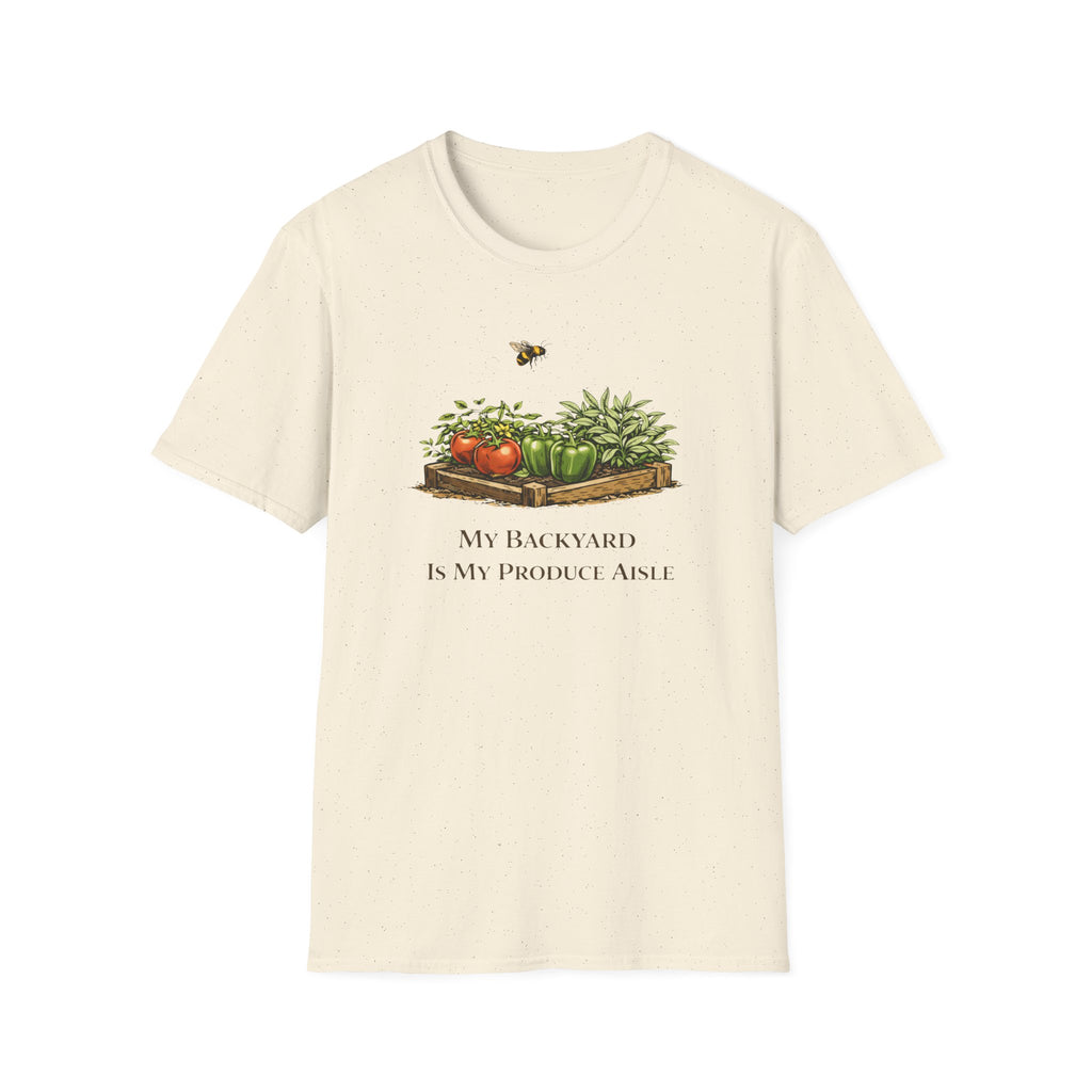 My Backyard Is My Produce Aisle T-Shirt