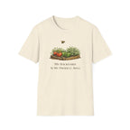 My Backyard Is My Produce Aisle T-Shirt