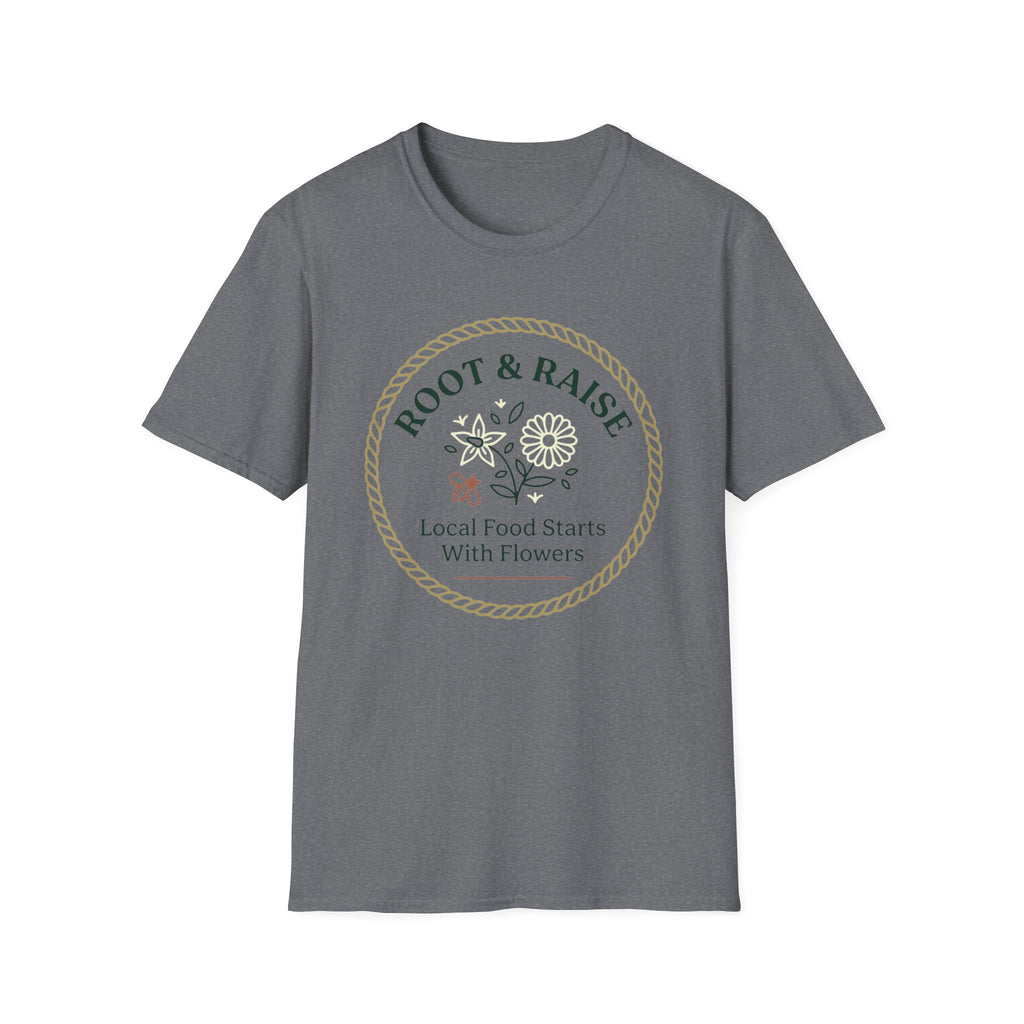 Local Food Starts With Flowers T-Shirt - Framed