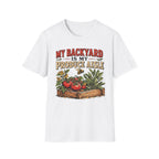 My Backyard Is My Produce Aisle T-Shirt