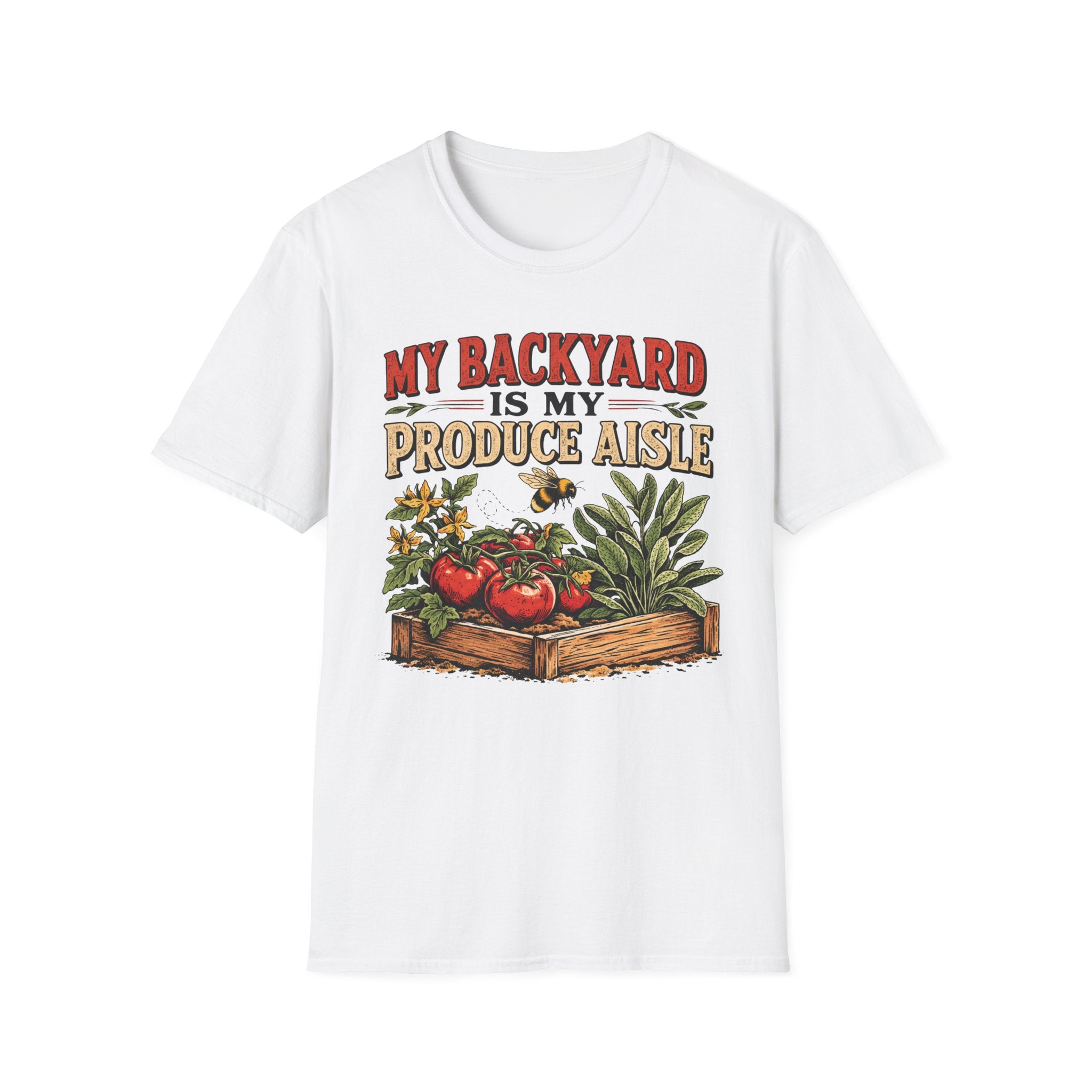 My Backyard Is My Produce Aisle T-Shirt