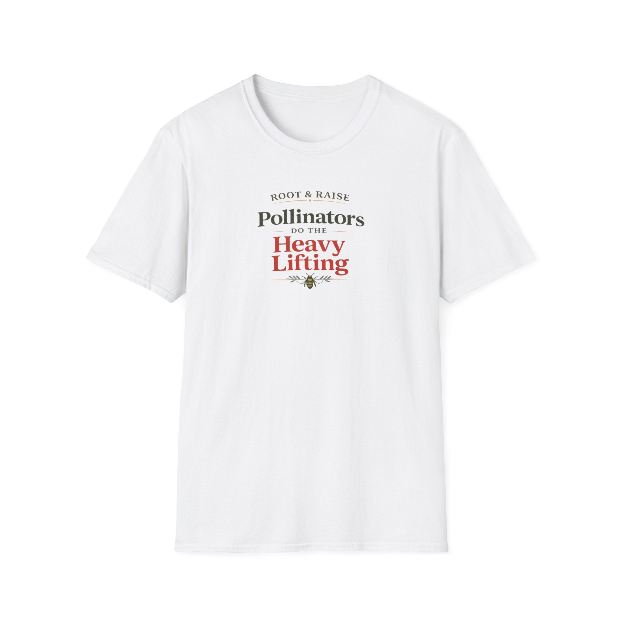 Pollinators Do The Heavy Lifting T-Shirt
