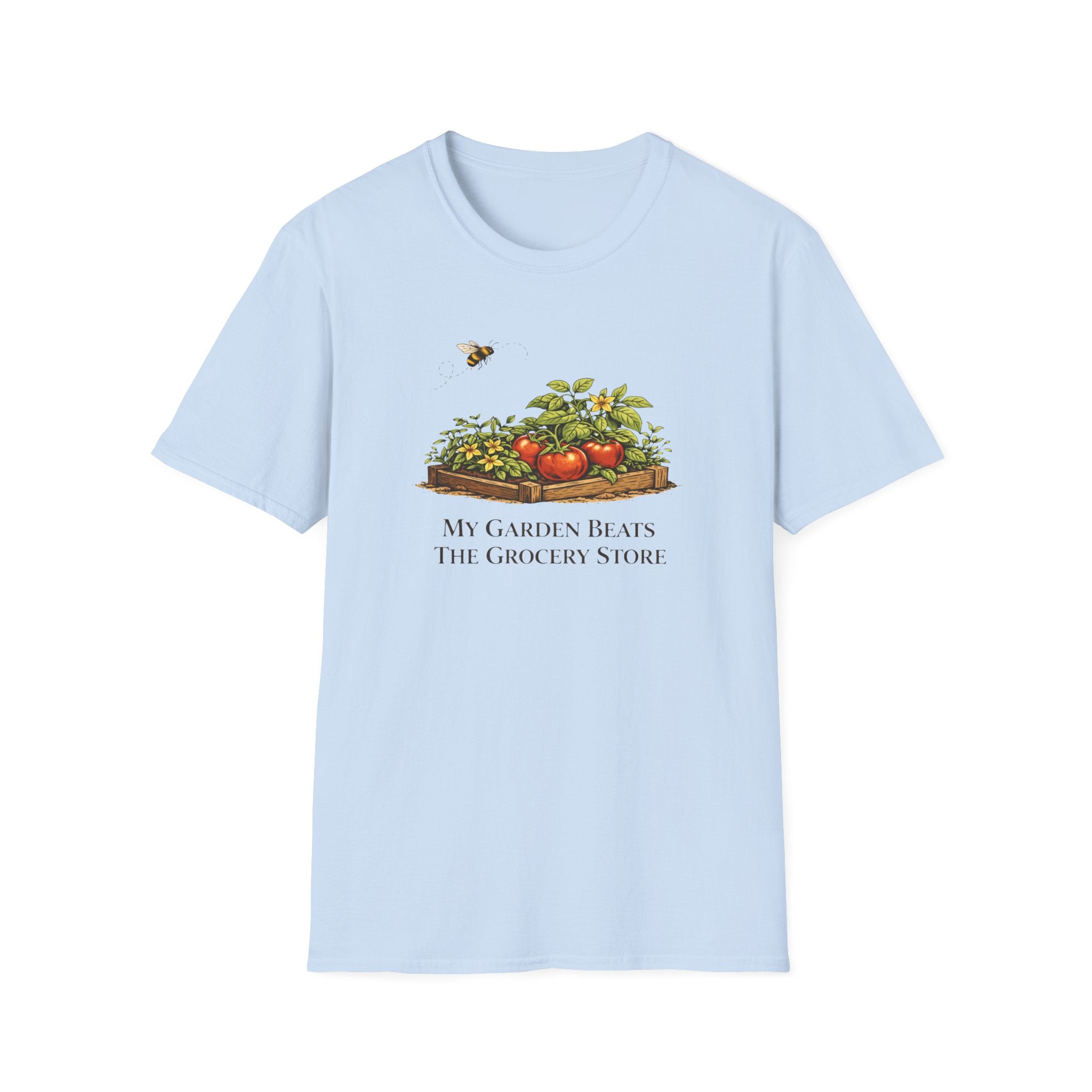 My Garden Beats The Grocery Store T-Shirt