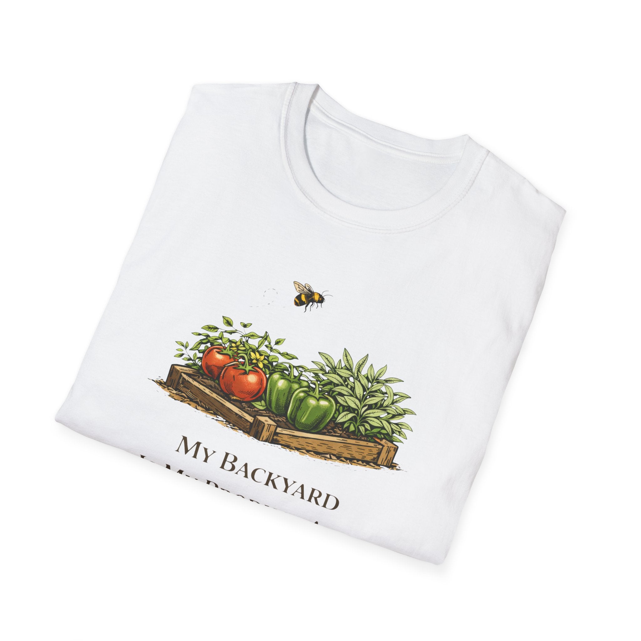 My Backyard Is My Produce Aisle T-Shirt