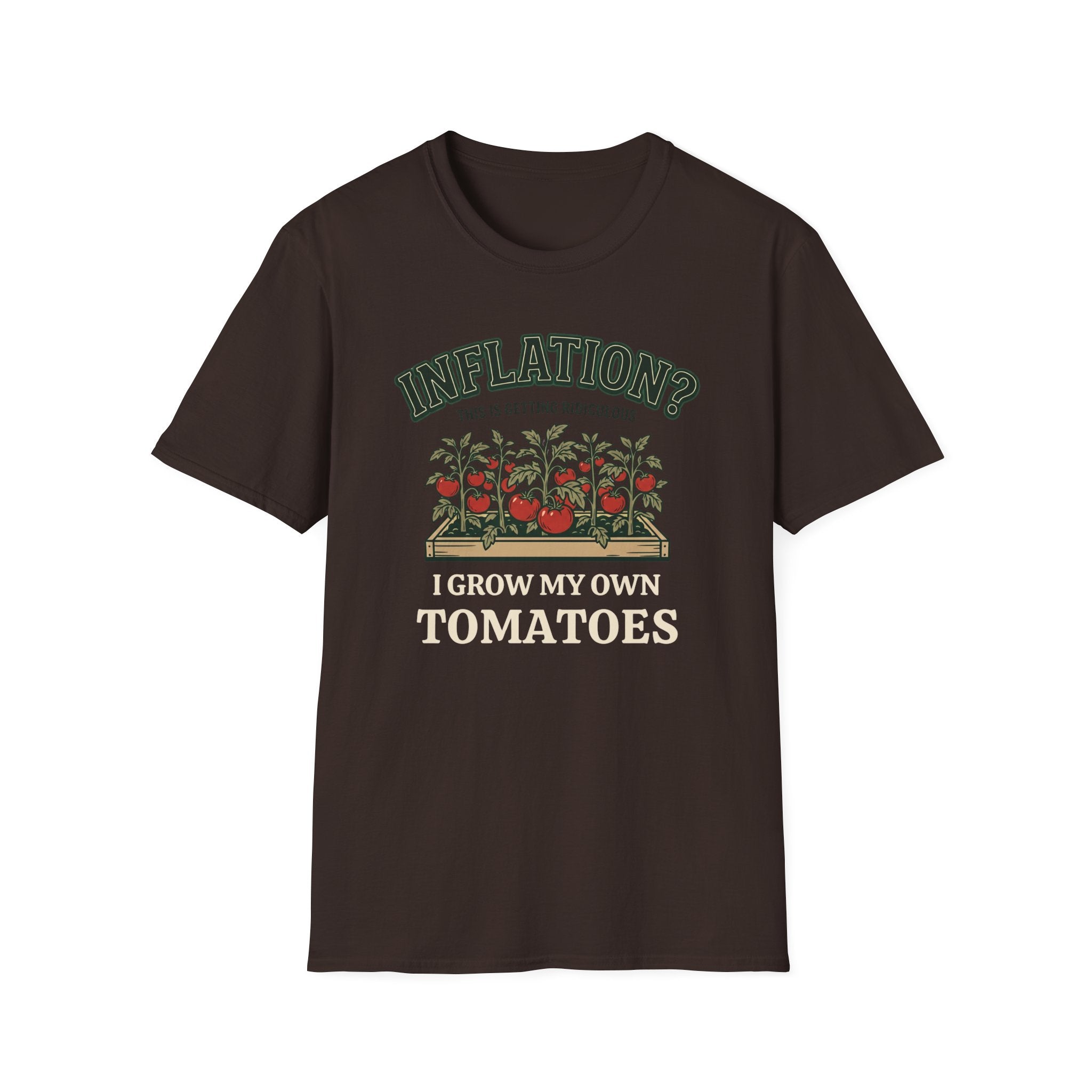 Inflation? I Grow My Own Tomatoes T-Shirt - Ridiculous Dark