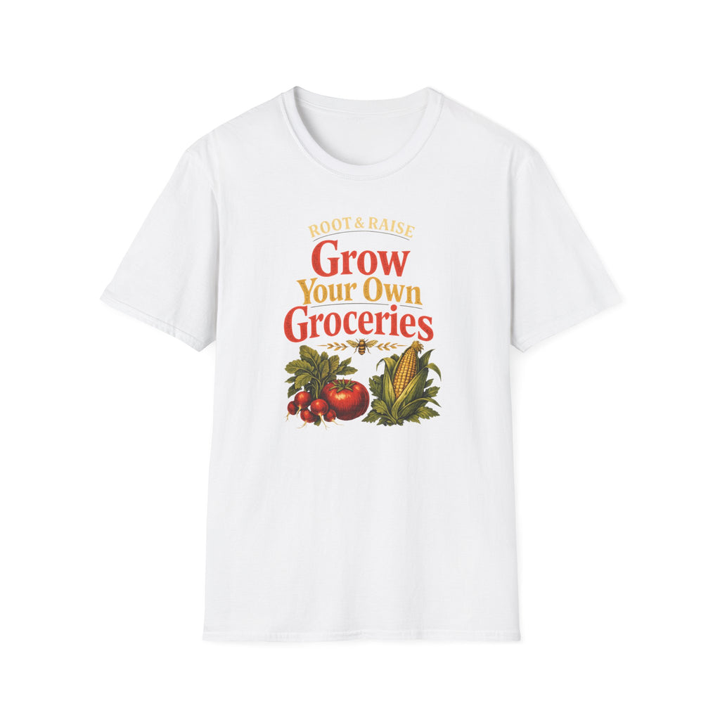 Grow Your Own Groceries T-Shirt