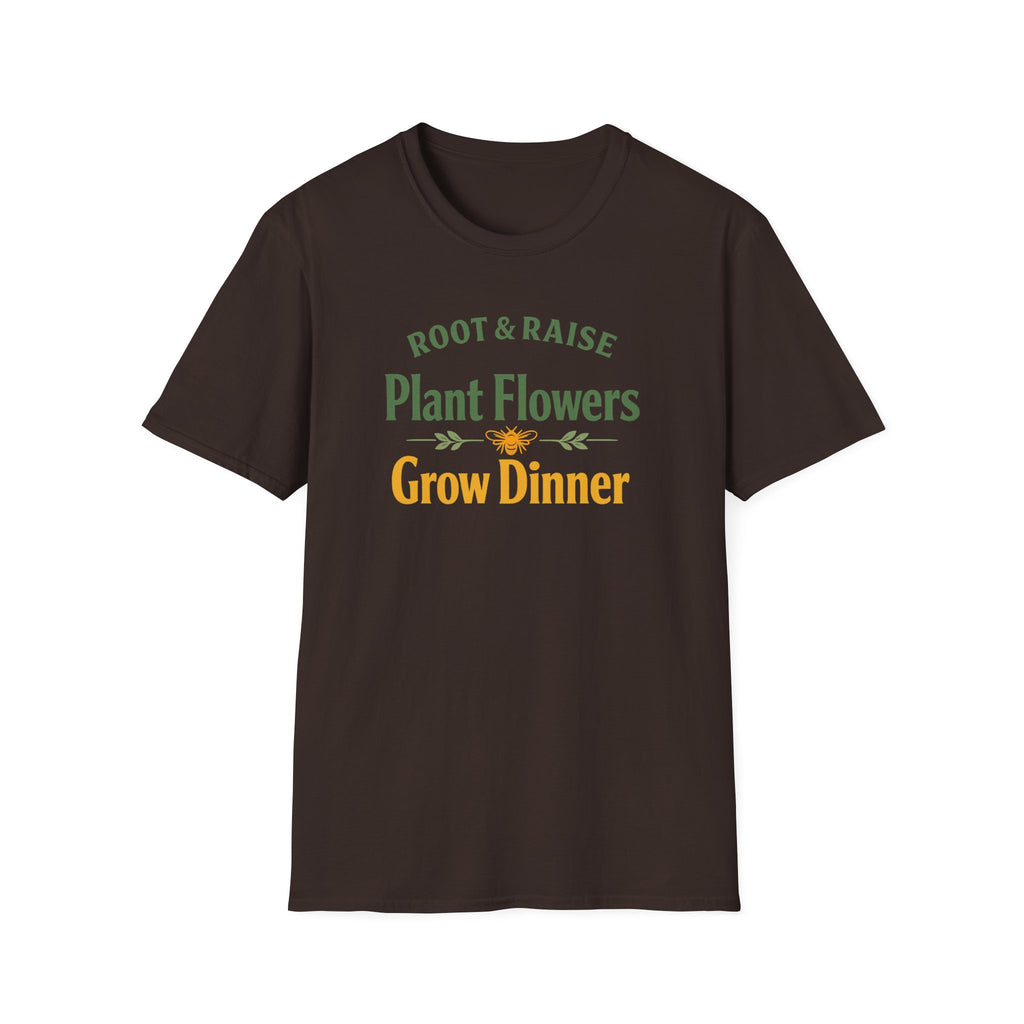 Plant Flowers Grow Dinner T-Shirt