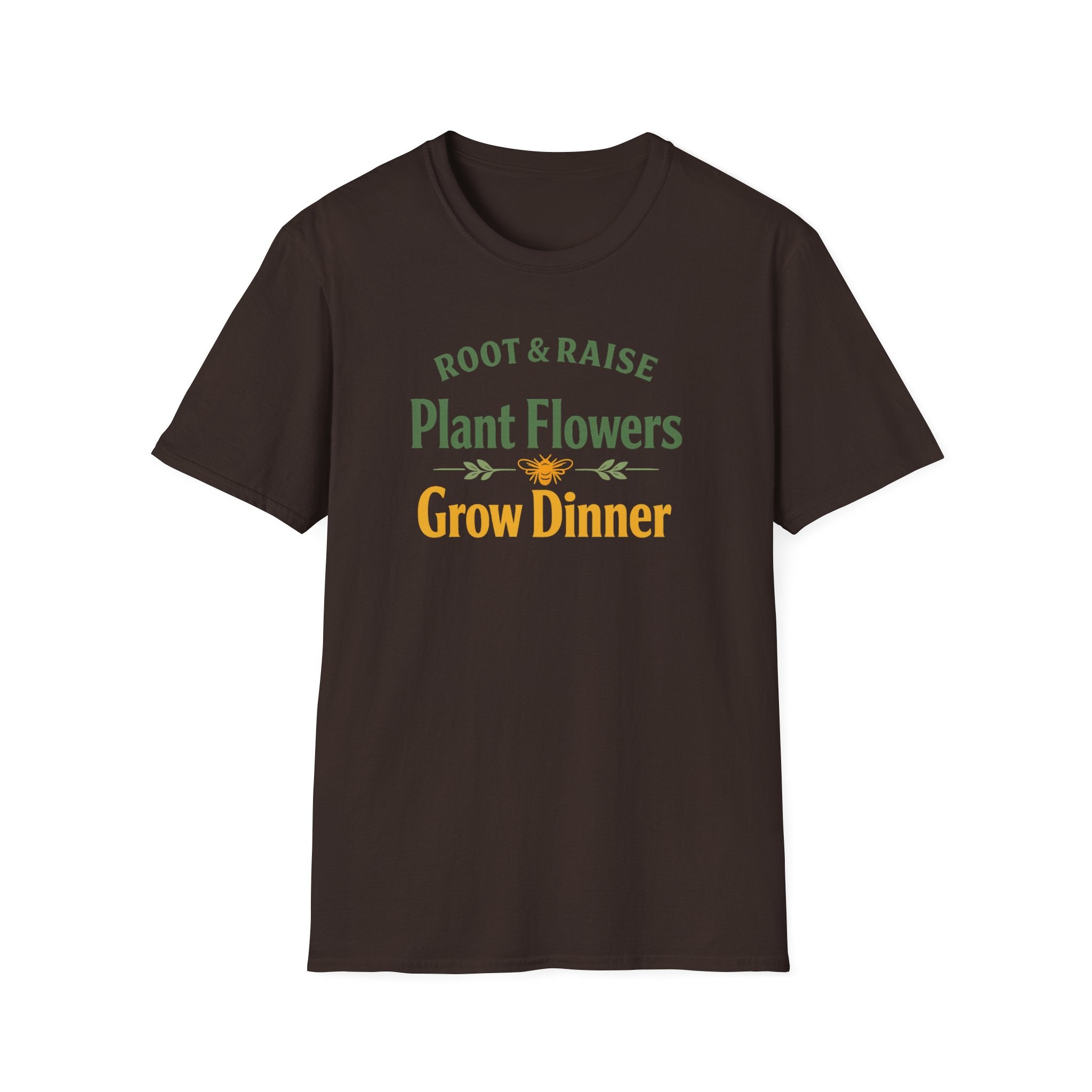 Plant Flowers Grow Dinner T-Shirt