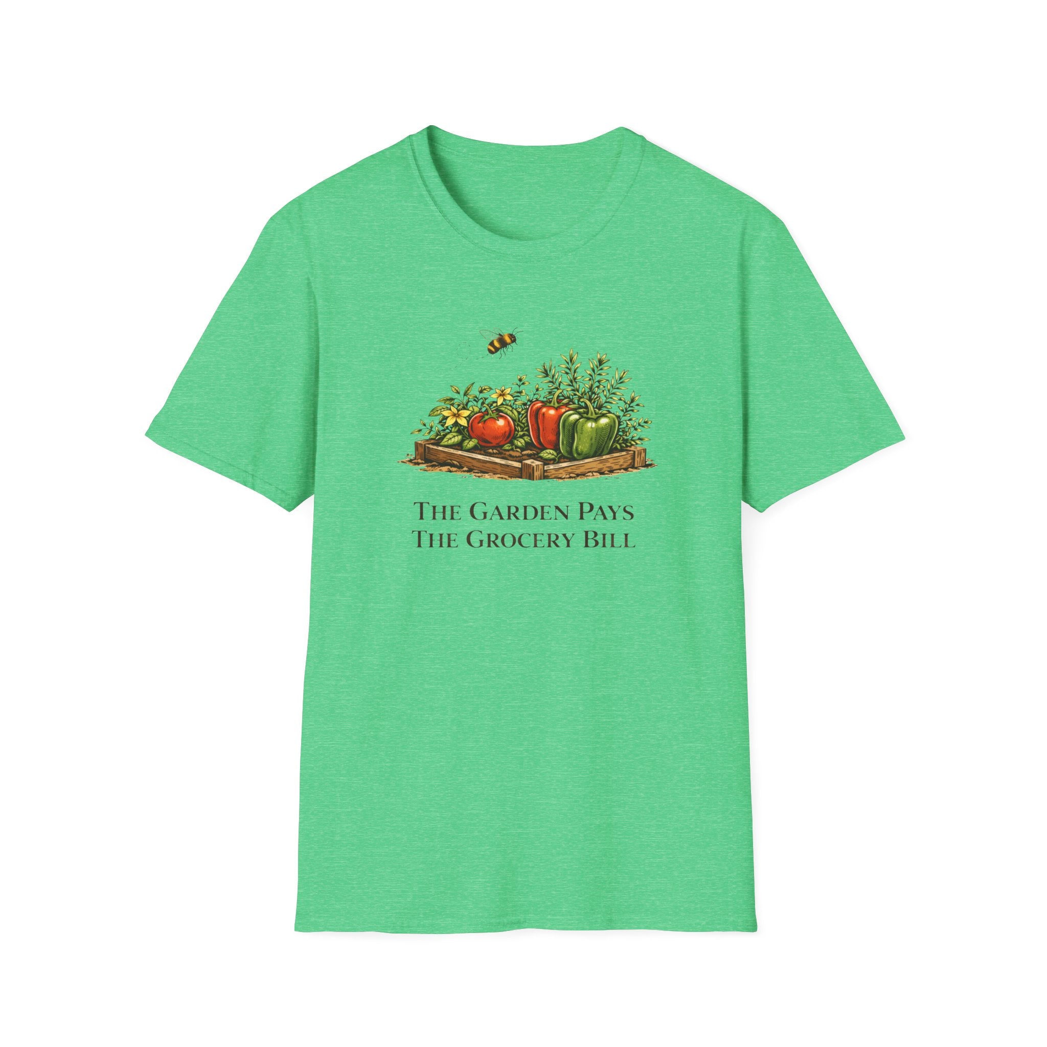 The Garden Pays The Grocery Bill T-Shirt